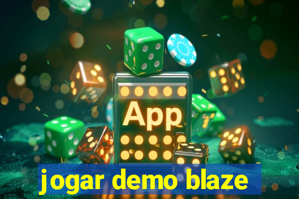 jogar demo blaze